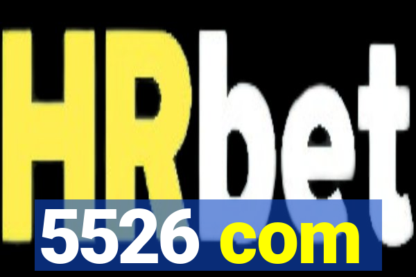 5526 com